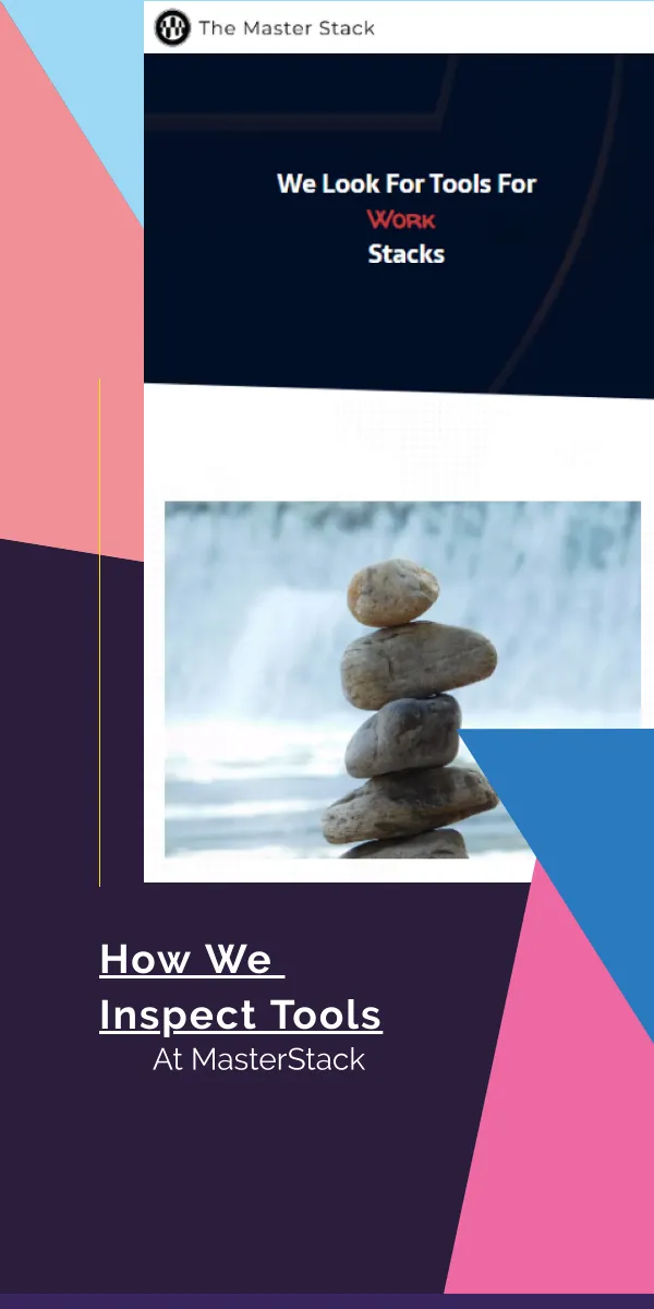 How We Inspect Tools The Master Stack